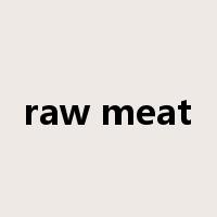 raw meat是什么意思