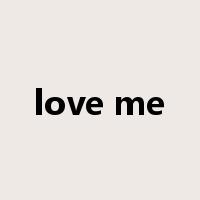 love me是什么意思