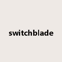switchblade是什么意思