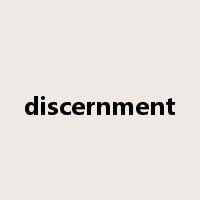 discernment是什么意思