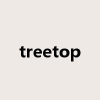 treetop是什么意思