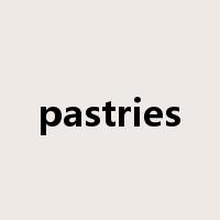 pastries是什么意思