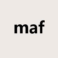 maf是什么意思