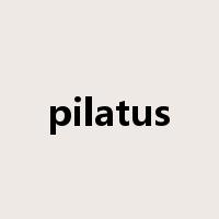 pilatus是什么意思
