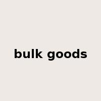 bulk goods是什么意思