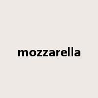 mozzarella是什么意思