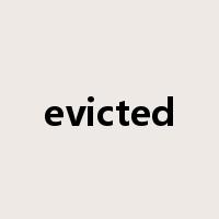 evicted是什么意思