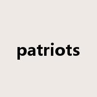 patriots是什么意思