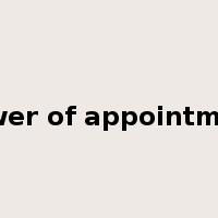 power of appointment是什么意思