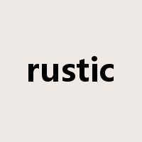 rustic是什么意思