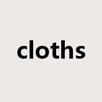 cloths是什么意思