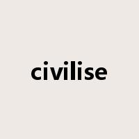 civilise是什么意思