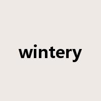 wintery是什么意思
