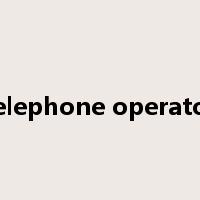 telephone operator是什么意思
