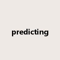 predicting是什么意思