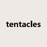 tentacles是什么意思