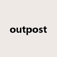 outpost是什么意思