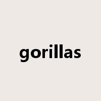 gorillas是什么意思