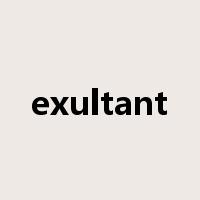 exultant是什么意思