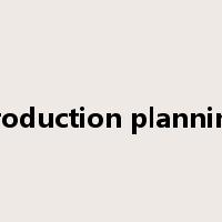 production planning是什么意思
