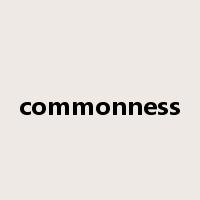 commonness是什么意思