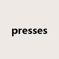 presses是什么意思