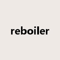 reboiler是什么意思