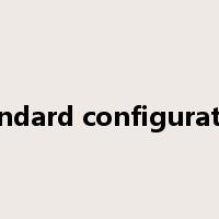 standard configuration是什么意思