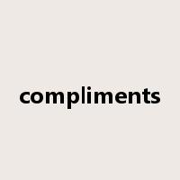 compliments是什么意思