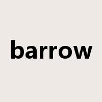 barrow是什么意思