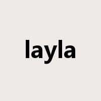 layla是什么意思