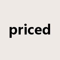 priced是什么意思