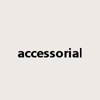 accessorial是什么意思