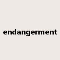 endangerment是什么意思