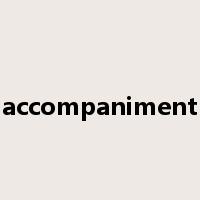 accompaniment是什么意思