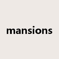 mansions是什么意思