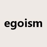 egoism是什么意思