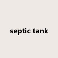 septic tank是什么意思