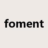 foment是什么意思