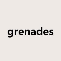 grenades是什么意思