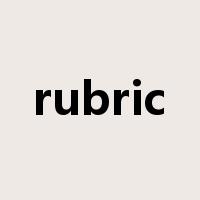 rubric是什么意思