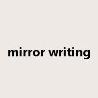 mirror writing是什么意思