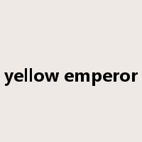 yellow emperor是什么意思
