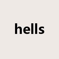 hells是什么意思
