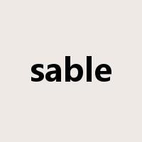 sable是什么意思