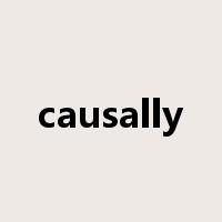causally是什么意思