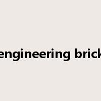 engineering brick是什么意思