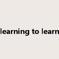 learning to learn是什么意思