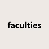 faculties是什么意思