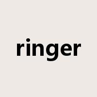 ringer是什么意思